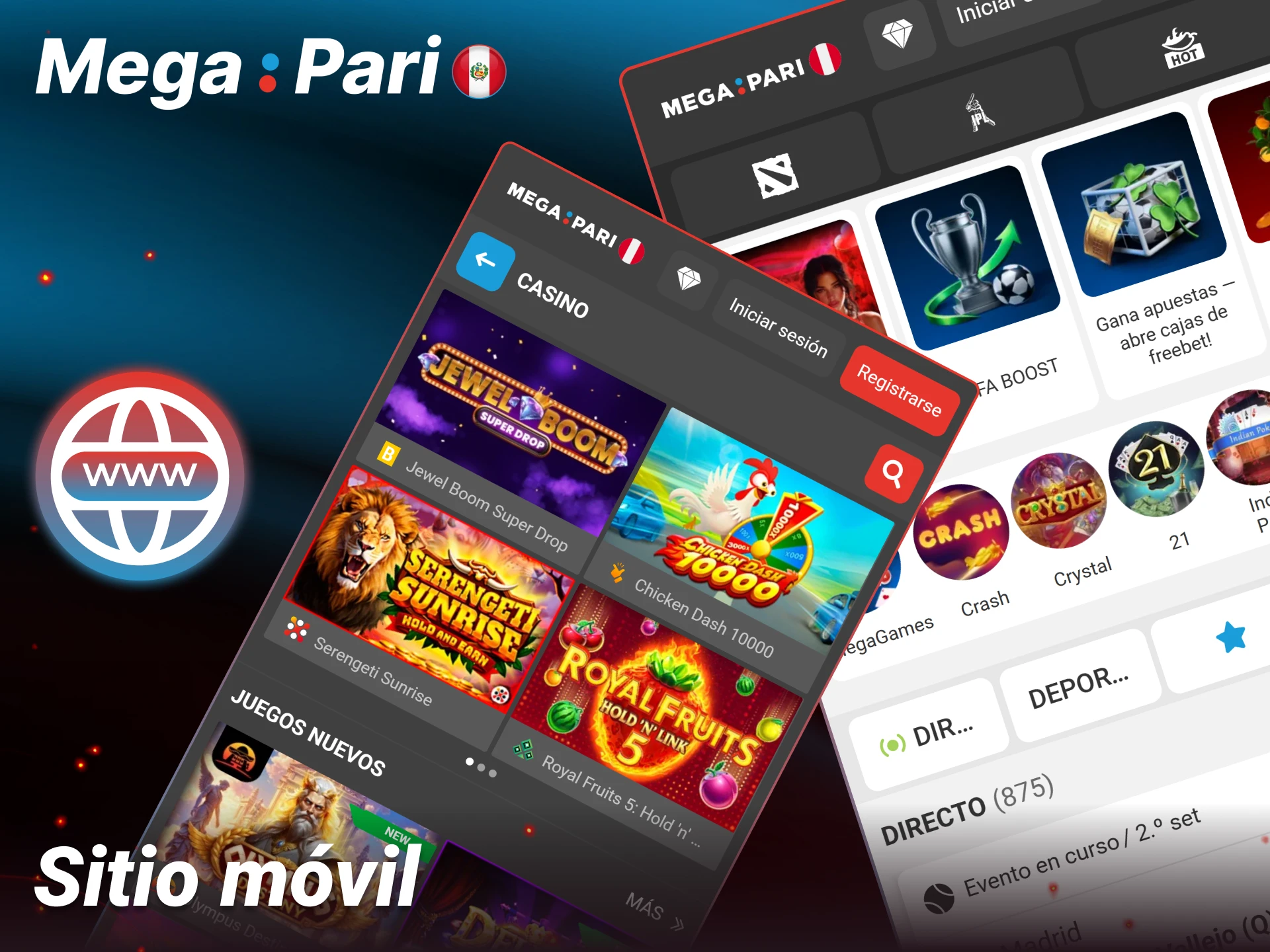 Entra al sitio móvil de Megapari y apuesta desde tu navegador favorito.